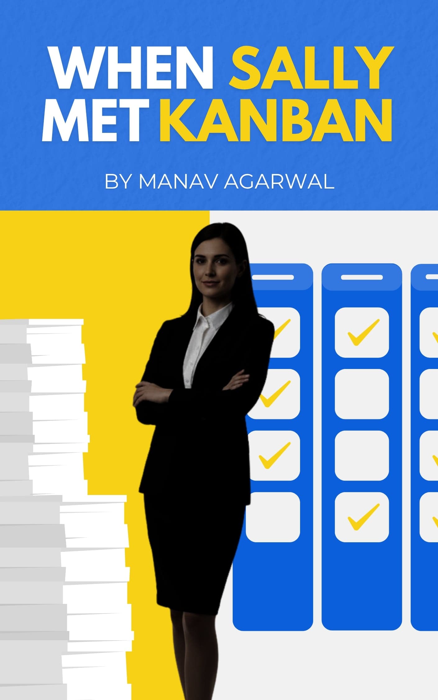 When Sally Met Kanban